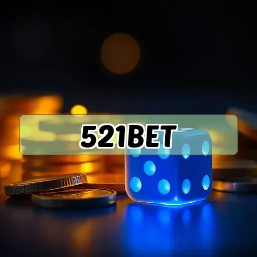 521bet: Novidades Que Transformam Sua Experiência de Jogo